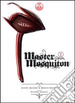 Master Mosquiton. Vol. 1