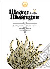 Master Mosquiton. Vol. 4 libro di Negishi Hiroshi Akahori Satoru Isomata Tsutomu