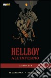 Hellboy all'Inferno. Vol. 1: La discesa libro