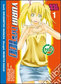 Yuria Type 100. Vol. 1