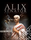 Le aquile di sangue. Alix Senator. Vol. 1 libro