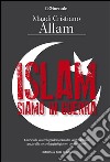 Islam, siamo in guerra libro