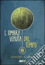 L'ombra venuta dal tempo libro