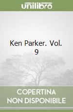 Ken Parker. Vol. 9 libro