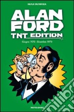 Alan Ford. TNT edition. Vol. 3: Giugno 1970-Dicembre 1970 libro