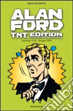 Alan Ford. TNT edition. Vol. 6: Gennaio 1972-Giugno 1972 libro