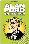 Alan Ford. TNT edition. Vol. 6: Gennaio 1972-Giugno 1972 libro