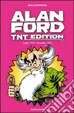 Alan Ford. TNT edition. Vol. 9: Luglio 1973-Dicembre 1973 libro