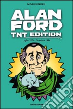 Alan Ford. TNT edition. Vol. 11: Luglio 1974-Dicembre 1974 libro