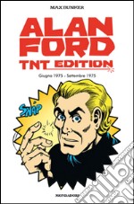 Alan Ford. TNT edition. Vol. 13: Giugno 1975-Settembre 1975 libro