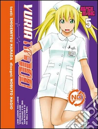 Yuria Type 100. Vol. 5