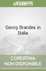 Georg Brandes in Italia libro