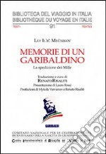 Memorie di un garibaldino. La spedizione dei Mille libro