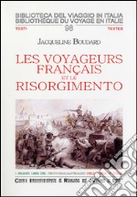 Les voyageurs français et le Risorgimento