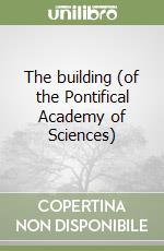 The building (of the Pontifical Academy of Sciences) libro