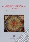 I documenti vaticani del processo di Galileo Galilei (1611-1741). Nuova ediz. libro di Pagano Sergio