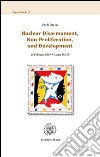 Nuclear disarmament, non-proliferation and development. Study day, 10 february 2010 libro