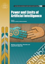 Power and limits of artificial intelligence. Proceedings of the workshop 30 November-1 December 2016