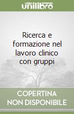 Ricerca e formazione nel lavoro clinico con gruppi libro