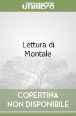 Lettura di Montale (1) libro