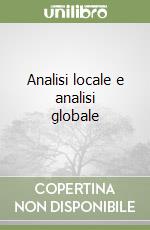 Analisi locale e analisi globale (1) libro