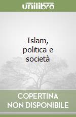 Islam, politica e società