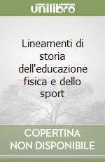 Lineamenti di storia dell'educazione fisica e dello sport (1)