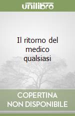 Il ritorno del medico qualsiasi libro