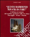 Questo matrimonio non s'ha da fare libro