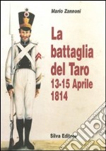 La battaglia del Taro 13-14 aprile 1945 libro