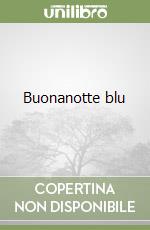 Buonanotte blu