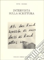 Intervista sulla scrittura