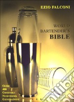 World bartender's bible libro