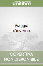 Viaggio d'inverno