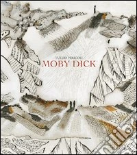 Tullio Pericoli. Moby Dick. Opere 2008-2012. Ediz. illustrata libro