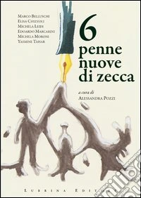 6 penne nuove di zecca libro