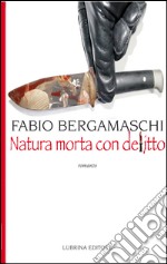 Natura morta con delitto libro