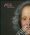 Piccio. Tutta la pittura e un'antologia grafica. Ediz. illustrata libro di Mangili Renzo