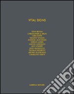 Vital signs. Work on paper by 12 London artist. Ediz. illustrata libro