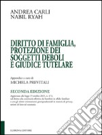 Diritto di famiglia, protezione dei soggetti deboli e giudice tutelare