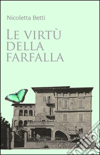 Le virtù della farfalla