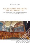 Claude d'Urfé's wainscoting as it was around 1557. From the «deep troubles» of a late 19th century artist-photographer to the recent achievement of a 3D reconstruct libro