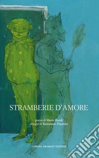 Stramberie d'amore