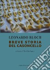 Breve storia del casoncello libro