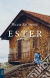 Ester libro di Oliverio Riccardo