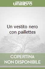 Un vestito nero con paillettes libro