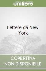 Lettere da New York libro