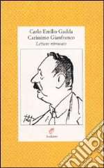 Carissimo Gianfranco. Lettere ritrovate (1943-1963) libro