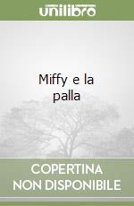 Miffy e la palla