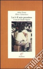 Lui è il mio prossimo libro